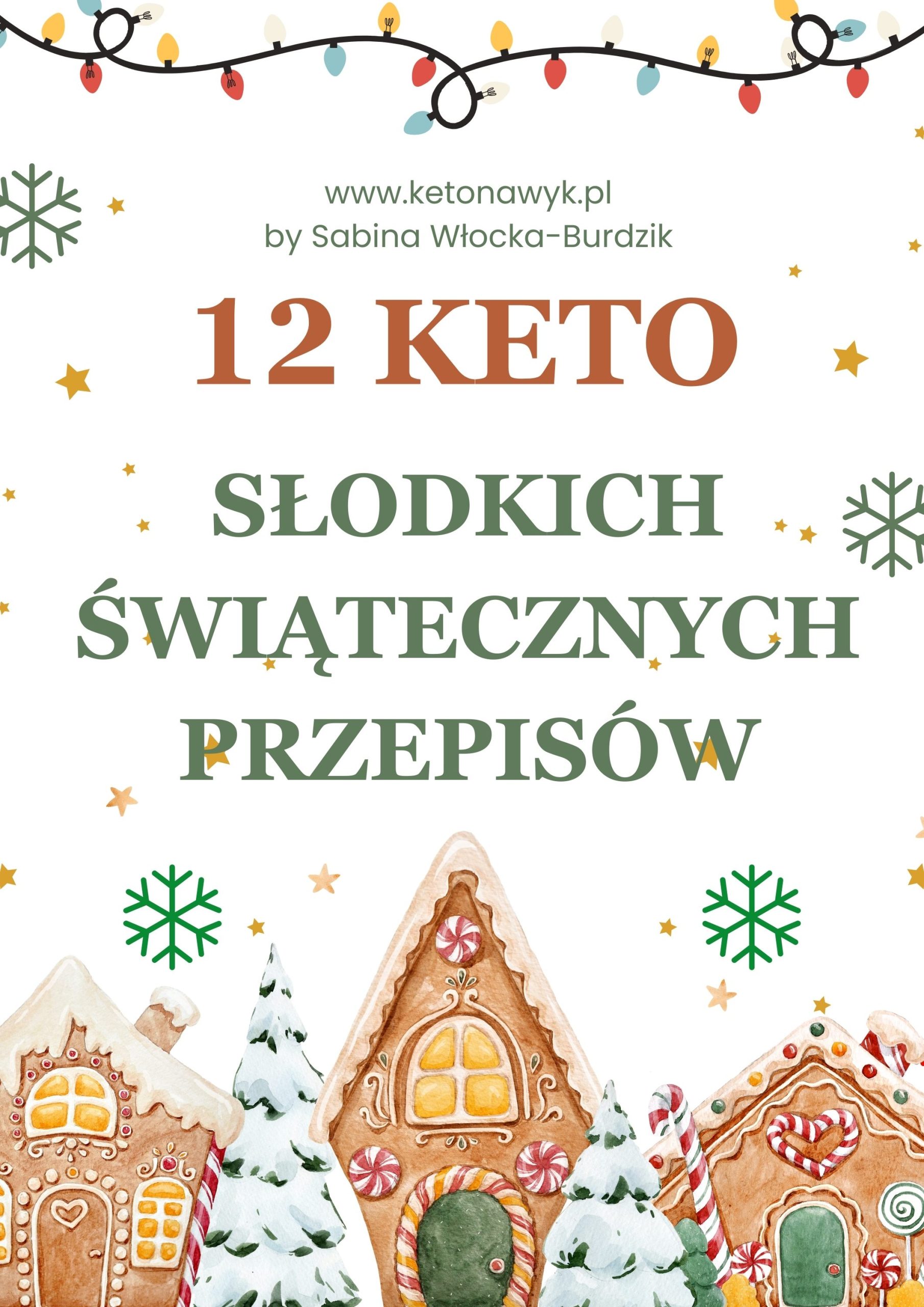 Kup E-BOOK 12 ŚWIĄTECZNYCH SŁODKICH PRZEPISÓW